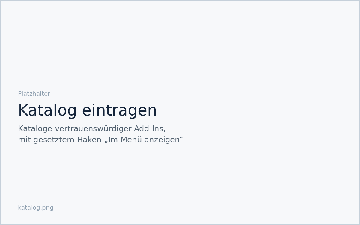 Kataloge vertrauenswürdiger Add-Ins mit gesetztem Haken