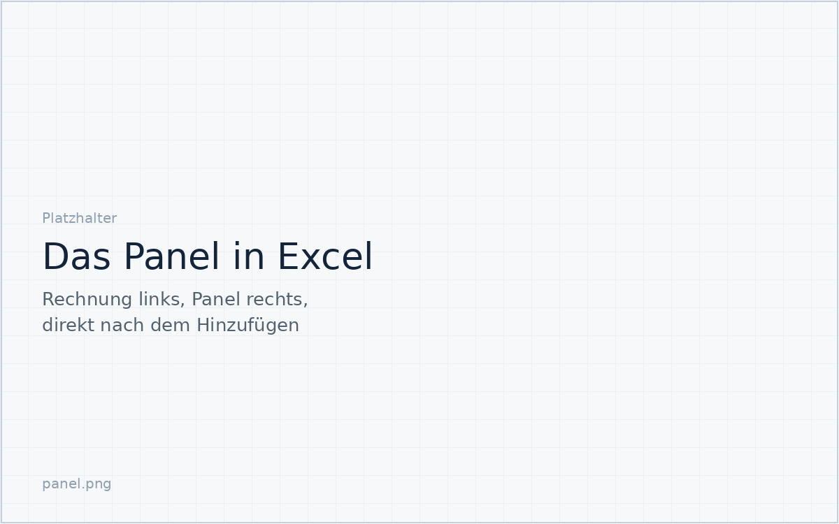 Excel mit der Rechnung links und dem Panel rechts